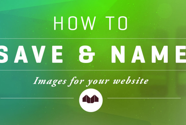 How To Save and Name Images for Your WordPress Website